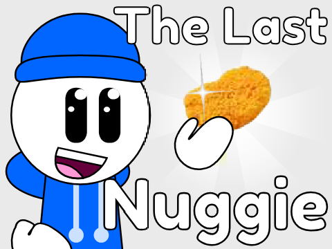 The Last Chiken Nuggie